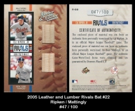 2005 Leather and Lumber Rivals Bat #22
