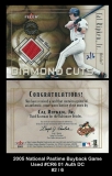 2005 National Pastime Buyback Game Used #CR6 01 AUTH DC