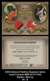2005 National Pastime Buyback Game Used Combos #MR 03 FC PGD