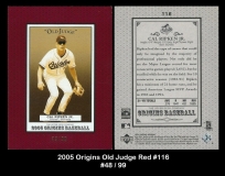 2005 Origins Old Judge Red #116