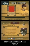 2005 Prime Cuts MLB Icons Material Jersey #9