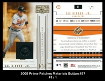 2005 Prime Patches Materials Button #87