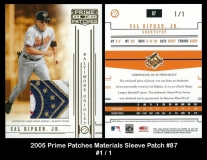 2005 Prime Patches Materials Sleeve Patch #87