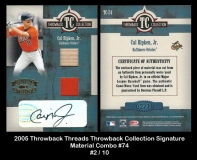 2005 Throwback Threads Throwback Collection Signature Material Combo #74