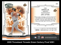 2005 Throwback Threads Green Century Proof #281