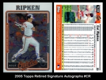2005 Topps Retired Signature Autographs #CR