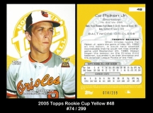 2005 Topps Rookie Cup Yellow #48
