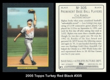 2005 Topps Turkey Red Black #305