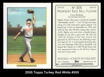 2005 Topps Turkey Red White #305