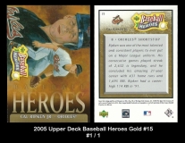2005 Upper Deck Baseball Heroes Gold #15