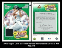 2005 Upper Deck Baseball Heroes Memorabilia Emerald #14