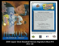 2005 Upper Deck Baseball Heroes Signature Blue #15