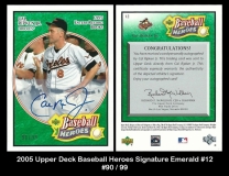 2005 Upper Deck Baseball Heroes Signature Emerald #12
