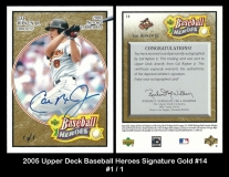 2005 Upper Deck Baseball Heroes Signature Gold #14