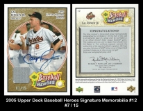 2005 Upper Deck Baseball Heroes Signature Memorabilia #12