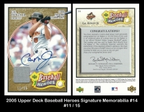 2005 Upper Deck Baseball Heroes Signature Memorabilia #14