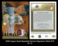 2005 Upper Deck Baseball Heroes Signature Patch #15