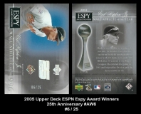 2005 Upper Deck ESPN Espy Award Winners 25th Anniversary #AW6
