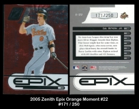 2005 Zenith Epix Orange Moment #22