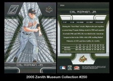 2005 Zenith Museum Collection #250