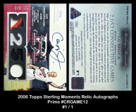 2006-Topps-Sterling-Moments-Relics-Autographs-Prime-CRGAME12