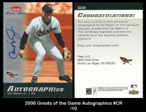 2006 Greats of the Game Autographics #CR