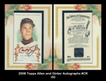 2006 Topps Allen and Ginter Autographs #CR
