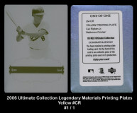 2006-Ultimate-Collection-Legendary-Materials-Printing-Plates-Yellow-CR