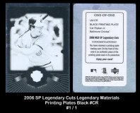 2006-SP-Legendary-Cuts-Legendary-Materials-Printing-Plates-Black-CR