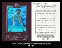 2006 Topps Sterling Framed Burgundy #87