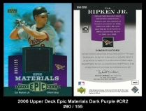 2006 Upper Deck Epic Materials Dark Purple #CR2