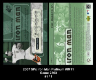 2007-SPx-Iron-Man-Platinum-IM011-Game-2363