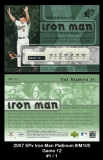 2007 SPx Iron Man Platinum #IM100 Game 12