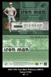 2007 SPx Iron Man Platinum #IM19 Game 2164