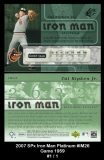 2007 SPx Iron Man Platinum #IM26
