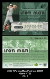 2007 SPx Iron Man Platinum #IM35 Game 1728