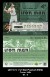 2007 SPx Iron Man Platinum #IM37 Game 1684