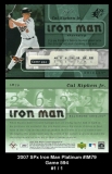 2007 SPx Iron Man Platinum #IM79 Game 594