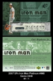 2007 SPx Iron Man Platinum #IM8 Game 2448