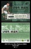 2007 SPx Iron Man Platinum #IM84 Game 457
