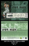 2007 SPx Iron Man Platinum #IM95 Game 147