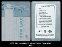 2007-SPx-Iron-Man-Printing-Plates-Cyan-IM31