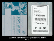 2007-SPx-Iron-Man-Printing-Plates-Cyan-IM77
