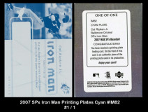 2007-SPx-Iron-Man-Printing-Plates-Cyan-IM82