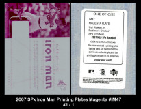 2007-SPx-Iron-Man-Printing-Plates-Magenta-IM47