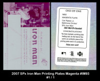 2007-SPx-Iron-Man-Printing-Plates-Magenta-IM93