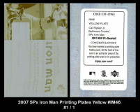 2007-SPx-Iron-Man-Printing-Plates-Yellow-IM46