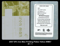 2007-SPx-Iron-Man-Printing-Plates-Yellow-IM67