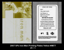 2007-SPx-Iron-Man-Printing-Plates-Yellow-IM77