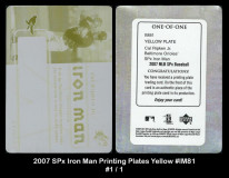 2007-SPx-Iron-Man-Printing-Plates-Yellow-IM81